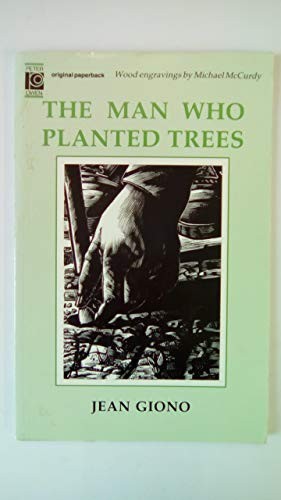 The man who - planted, trees