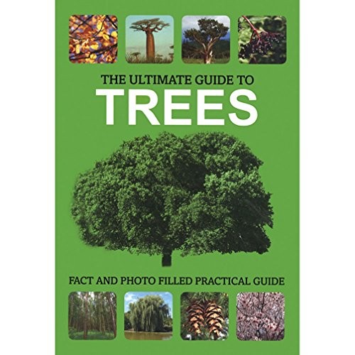 The ultimate guide trees - guide, trees-